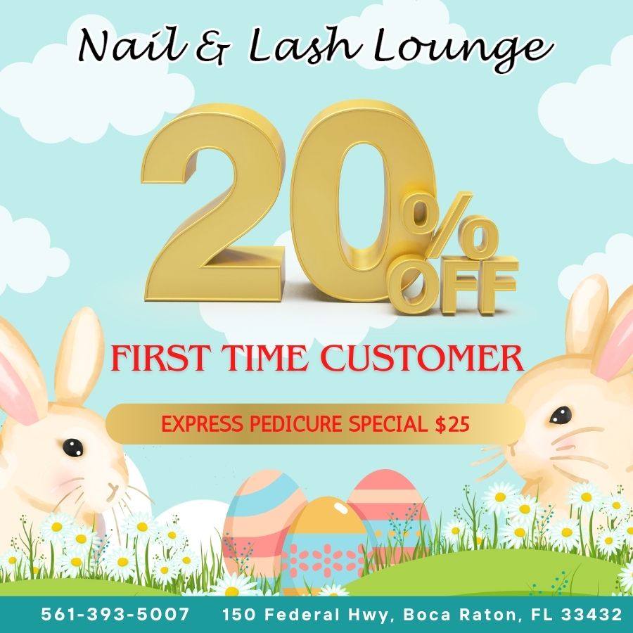 PECIAL PROMOTION AT NAIL & LASH LOUNGE