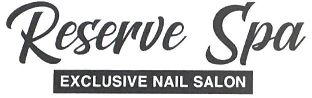 Reserve Spa Exclusive Nail Salon